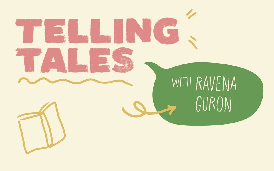 Cartoon-style drawing of Telling Tales with Ravena Guron. Illustration of a book and a speech bubble.